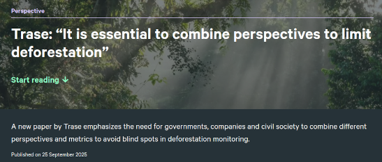 New perspective study from Trase, 'It is essential to combine ...